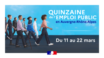 quinzaine de l'emploi public en Auvergne-Rhône-Alpes du 11 au 22 mars